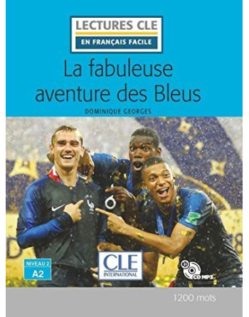 La fabuleuse aventure des Bleus A2 + cd