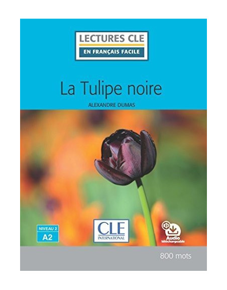 La tulipe noire n2 A2 audio web