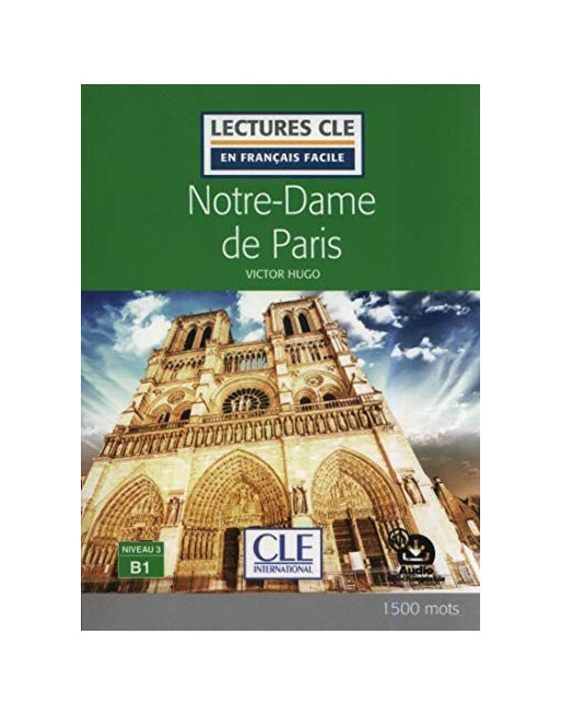Notre-Dame de Paris n3 B1 audio web
