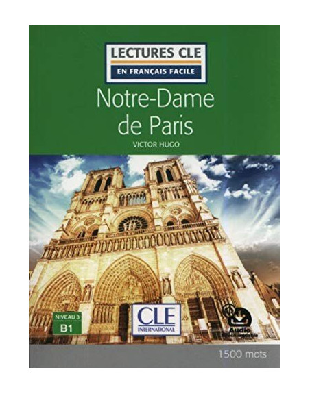 Notre-Dame de Paris n3 B1 audio web