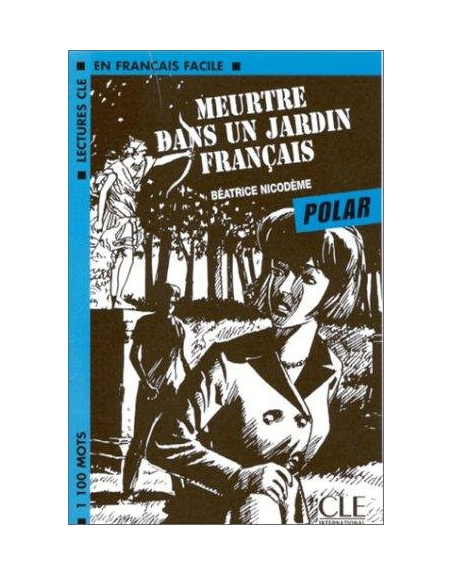 Meurtre dans un jardin Français Polar nivel 2