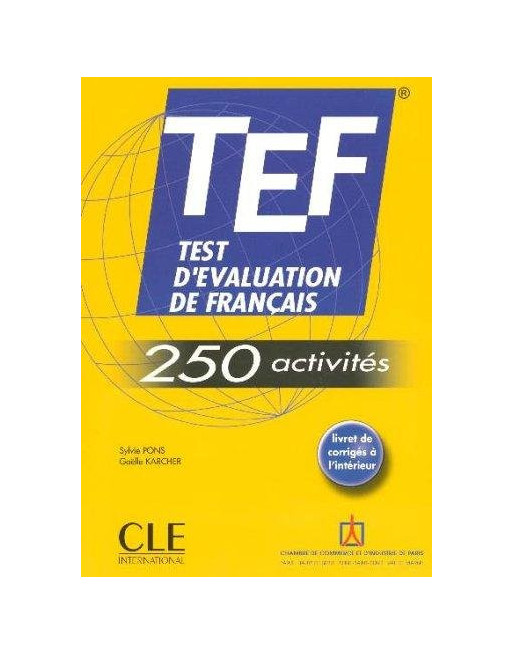 TEF Test D'Evaluation de Français 250 Activities +corrige ed06