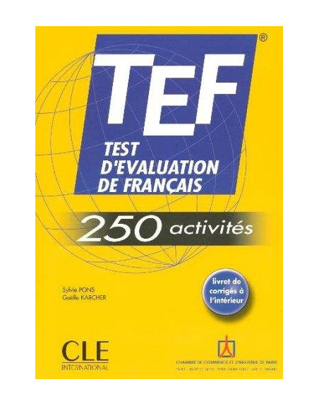TEF Test D'Evaluation de Français 250 Activities +corrige ed06