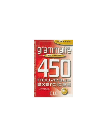 450 Exercices Grammaire Debutant + Corrige