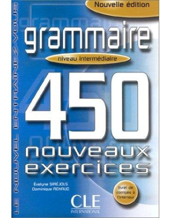 450 Exercices Grammaire Intermediaire + corrige