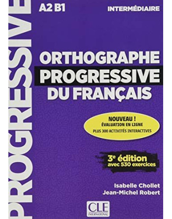 Orthographe progressive du français 3 ed - Livre + CD audio  Intermédiare A2/B1