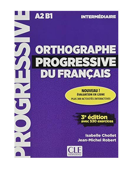 Orthographe progressive du français 3 ed - Livre + CD audio  Intermédiare A2/B1