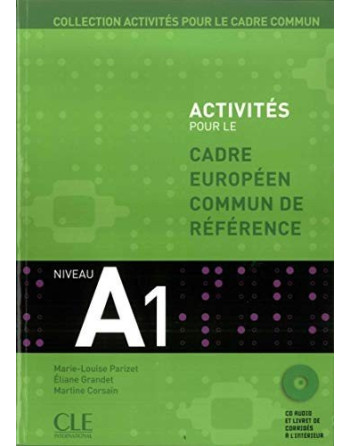 Niveau A1 : Activites pour le CECR + cd audio + corrige