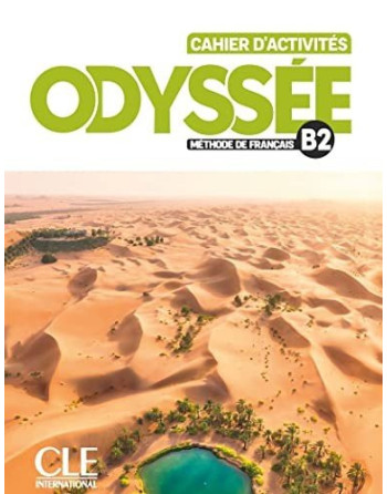 Odyssée Cahier activités B2