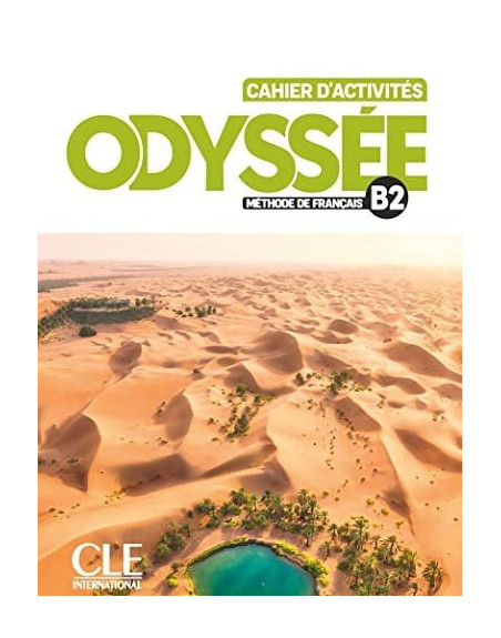 Odyssée Cahier activités B2