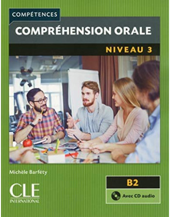 Comprehension Orale Niveau 3+ cd Competences