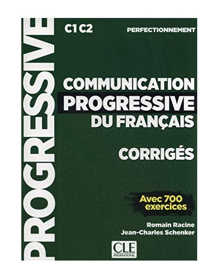 Communication Progressive Corrige C1 C2 perfectionnement