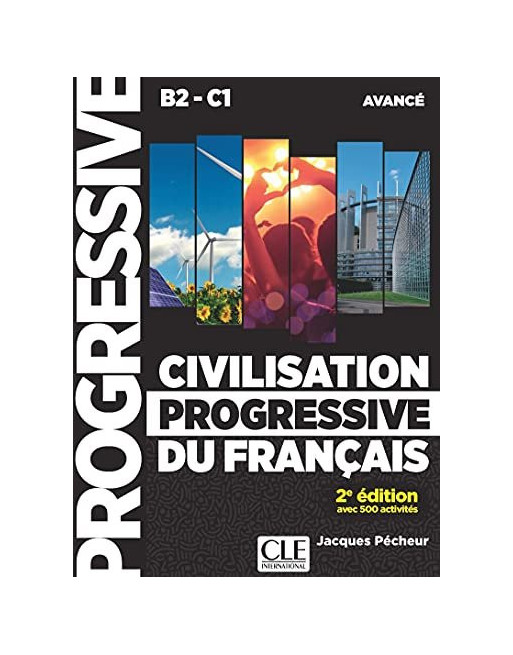 Civilisation progressive français Cd Niveau avancé B2/C1