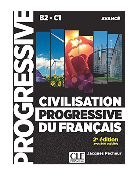Civilisation progressive français Cd Niveau avancé B2/C1