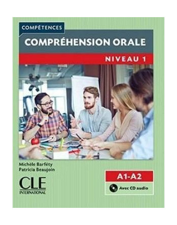 Comprehension Orale A1-A2 + cd audio