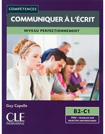 Communiquer a l'ecrit Perfectionnement B2/C1