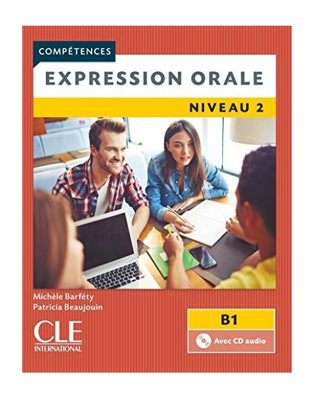 Expression Orale niveau 2 +cd  2ed Competences