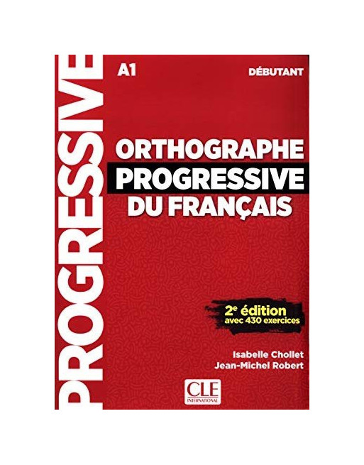 Orthographe progressive du français debutant + cd 2 Edition