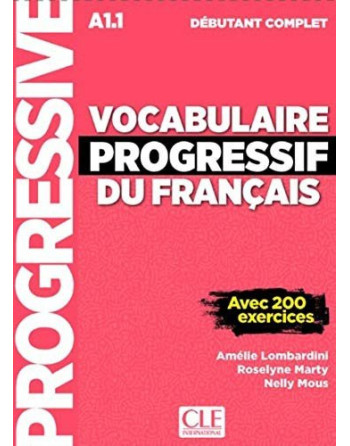 Vocabulaire Progressif Francais debutant Complet + 200 ex.
