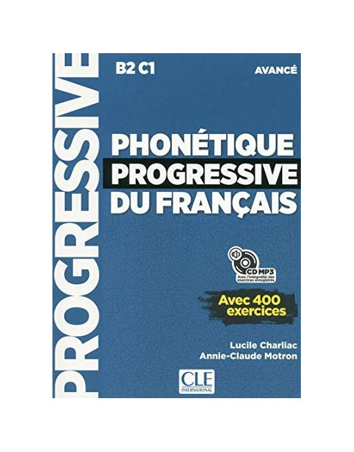 Phonetique Progressive Avance C1/C2  2 ed