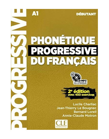 Phonetique Progressive du français debutant A1 2 ed livre