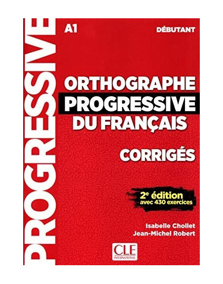 Orthographe progressive du français debutant A1 corrige