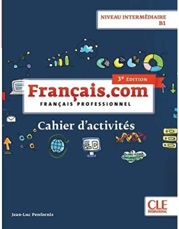 Français. com activites intermediaire 3 ed