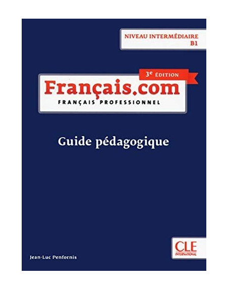 Francais .com B1 3 ed.