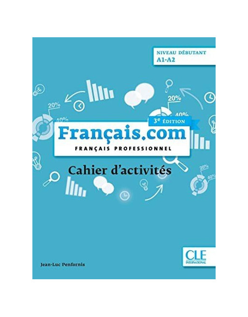 Français.com Activites 3 ed A1A2