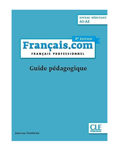 Français.com 3 ed Guide pedagogique
