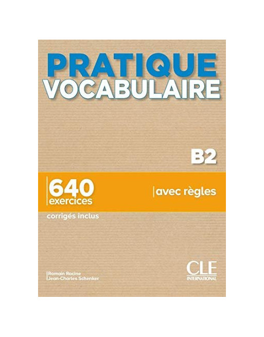 Practique Vocabulaire B2
