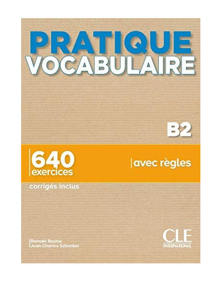 Practique Vocabulaire B2