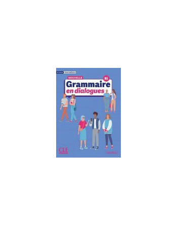 Nouveau Grammaire en dialogues b1 AUDIO WEB