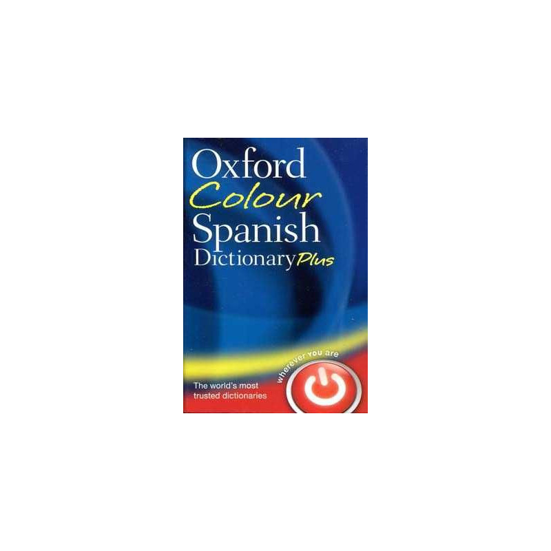 Oxford Colour Spanish Dictionary Plus