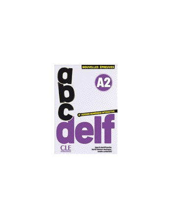ABC DELF. Tout public. Niveau A2. 3ème édition