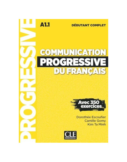 Comunication progressive Debutant A1.1 3 ed