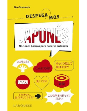 Japonés ¡despegamos! : nociones básicas para hacerse entender