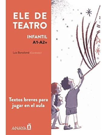 ELE Teatro A1-A2+ niños y niñas
