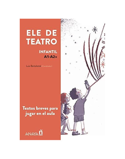 ELE Teatro A1-A2+ niños y niñas