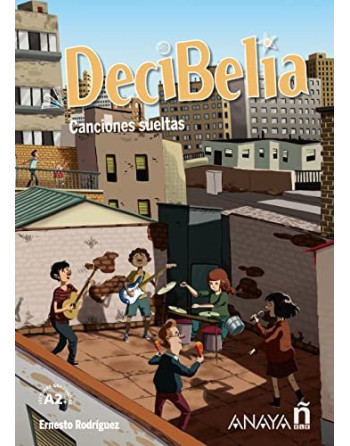 DeciBelia Canciones sueltas lecturas graduadas A2+
