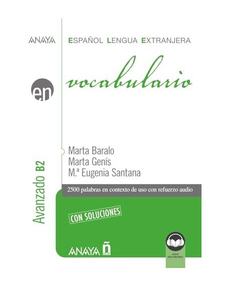 Vocabulario ELE nivel avanzado B2  c/soluciones + audio web 2023