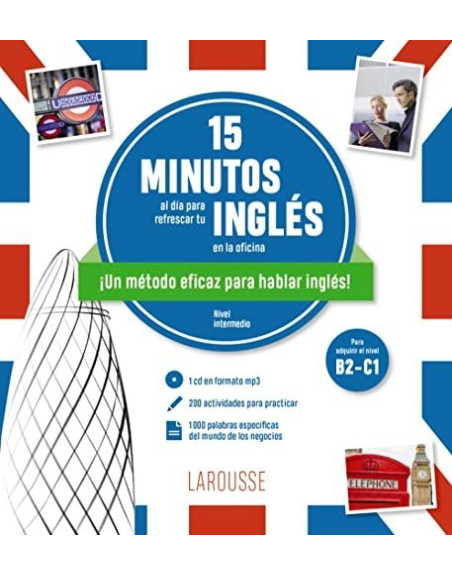 15 minutos al día para refrescar tu inglés en la oficina B2 C1