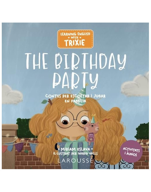 The Birthday Party : contes per escoltar i jugar en família