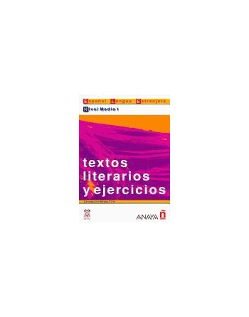 Textos Literarios y Ejercicios Nivel Medio I