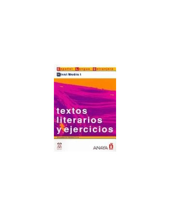 Textos Literarios y Ejercicios Nivel Medio II