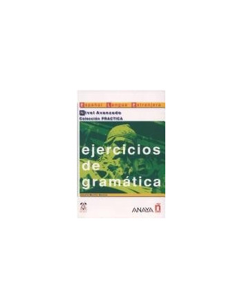 Ejercicios de Gramatica Nivel Avanzado