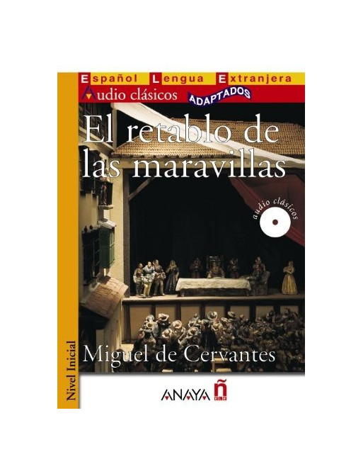 Retablo de las Maravillas nivel inicial + Cd audio
