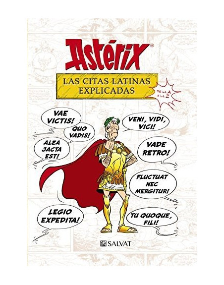 Astérix. Las Citas Latinas Explicadas de la A a la Z