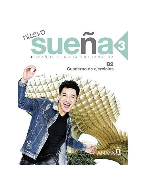 Nuevo Sueña 3 Ejercicios B2