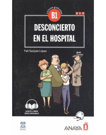 Desconcierto en el Hospital B1 + Audio descargable